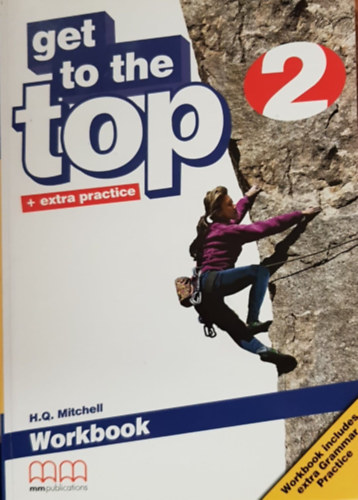 Get to the Top 2 - Workbook + extra practice