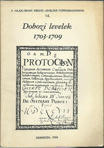 Dobozi levelek 1703-1709