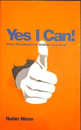 Yes I Can! Using Visualization to Achieve Your Goals