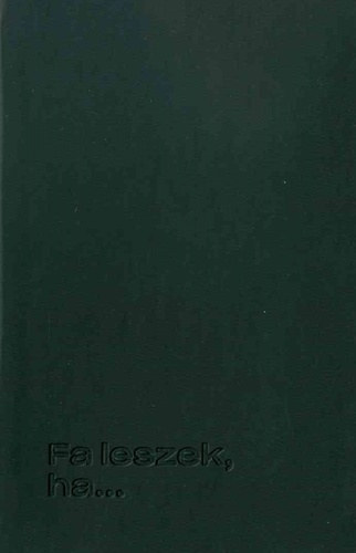 Horváth Panna (szerk.) Szabados Gabriella, (szerk.) Vecsei H. Miklós (szerk.) - Fa leszek, ha... (Poket) V05. Versantológia
