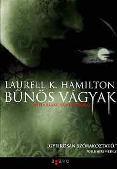 Laurell K. Hamilton - Bns vgyak - Anita Blake, vmprvadsz
