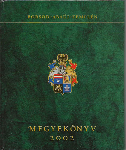 Borsod-Abaj-Zemplm megyeknyv 2002