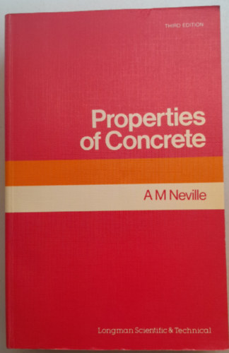 A. M. Neville - Properties of Concrete  (A beton tulajdonsgai)