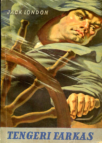 Jack London - Tengeri farkas