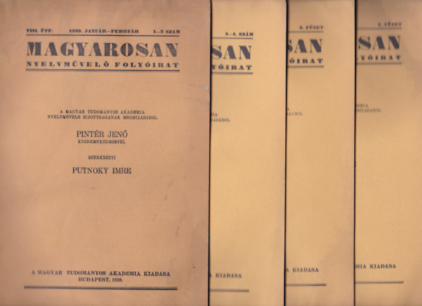 Magyarosan - Nyelvmvel folyirat VIII. vfolyam 1939.1-2. 3-4.szm, 3. fzet., 4.fzet,