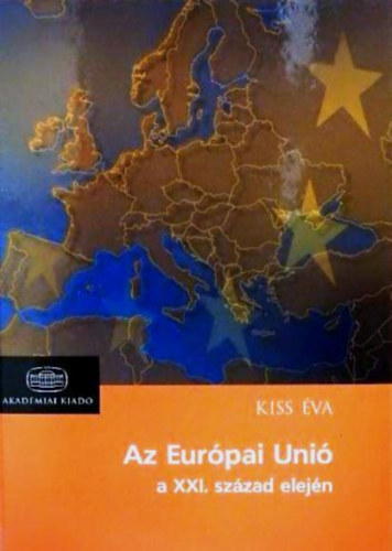 Az Eurpai Uni a XXI. szzad elejn
