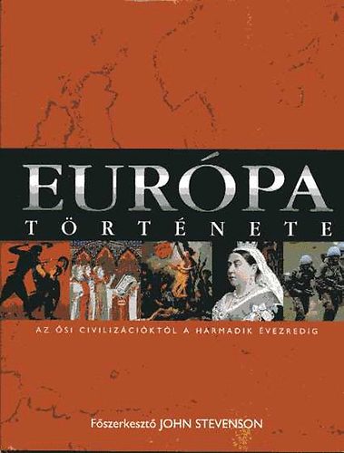 John Stevenson - Európa története