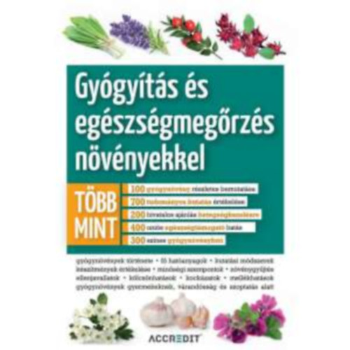 Gygyts s egszsgmegrzs nvnyekkel