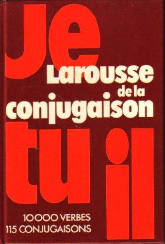 Librairie Larousse - Larousse de la conjugaison