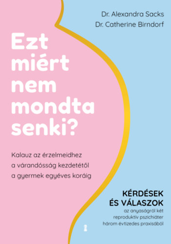 Ezt mirt nem mondta senki?