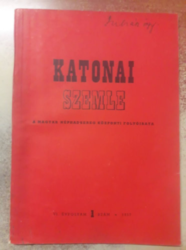 Katonai szemle VI. �vf. 1. sz�m, 1957.