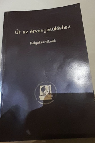 t az rvnyeslshez - Plyakezdknek