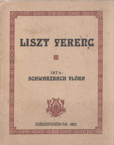 Liszt Ferenc lete - rtekezs