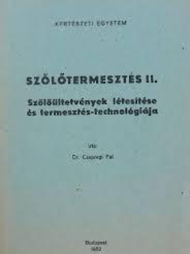 sz�l�termeszt�s II.