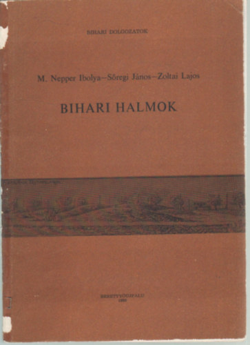 Bihari halmok
