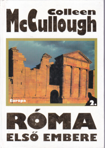 Colleen McCullough - R�ma els� embere II.