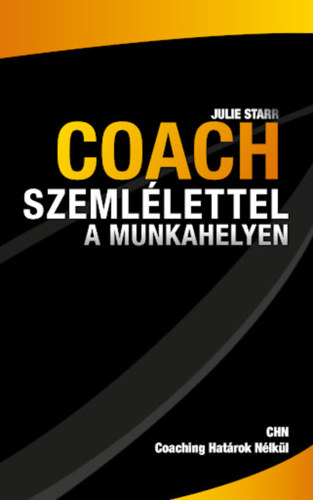 Coach szemllettel a munkahelyen
