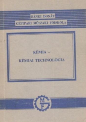 K�mia - K�miai technol�gia