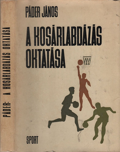 A kos�rlabd�z�s oktat�sa (2., jav�tott kiad�s)