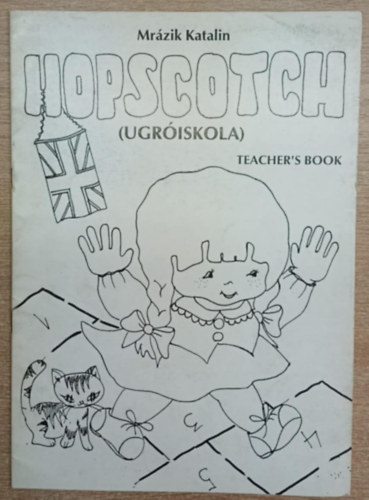 Hopscotch (Ugriskola) Teacher's book