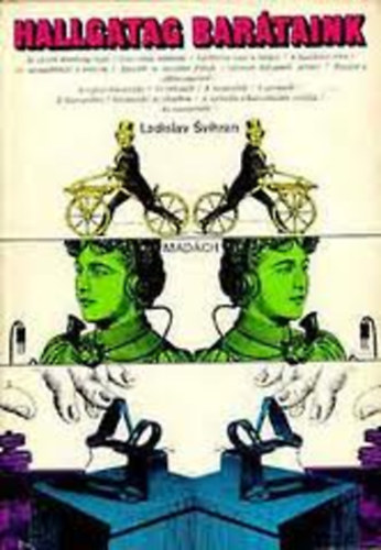 Hallgatag Bar�taink  (Svihran)