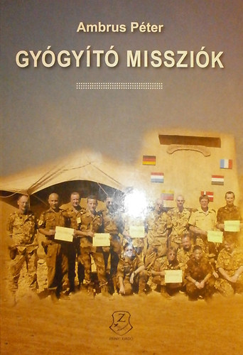 Dr. Ambrus Pter - Gygyt misszik