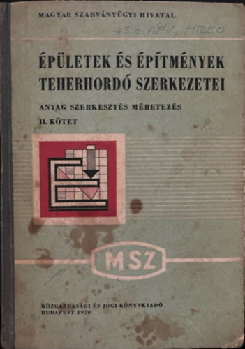 Zimmermann Kurt szerk. - �p�letek �s �p�tm�nyek teherhord� szerkezetei - Anyag, szerkeszt�s, m�retez�s II. k�tet