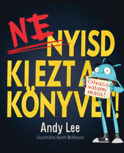 Ne nyisd ki ezt a knyvet!