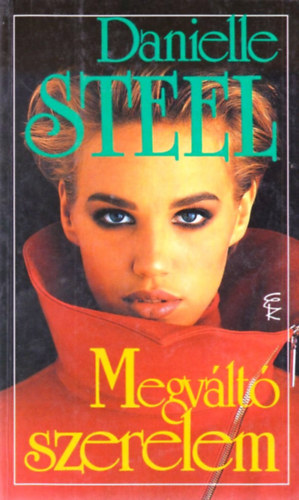 Danielle Steel - Megvlt szerelem