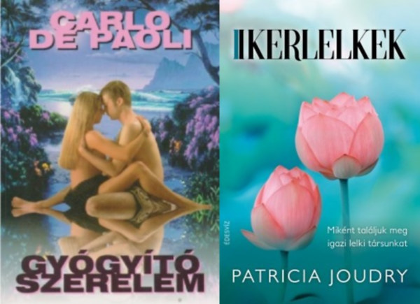 2 db k�nyv a szex �s a spiritualit�s k�zti kapcsolatr�l: Gy�gy�t� szerelem - Az �rz�ki gy�ny�r �tjai + Ikerlelkek - Mik�nt tal�ljuk meg igaz lelki t�rsunkat