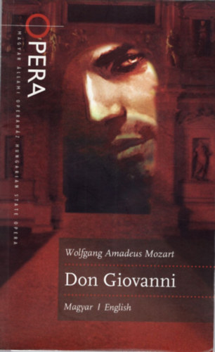 Don Giovanni - Opera kt felvonsban