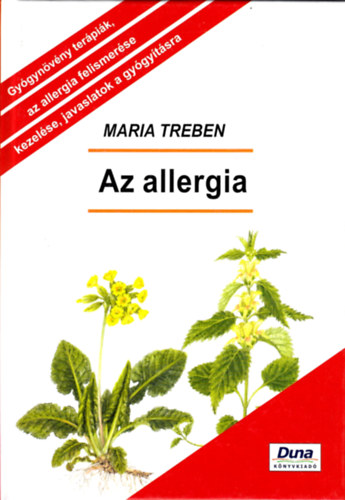 Az allergia - Megelzs - Felismers - Gygyts