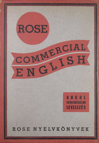 Commercial English - Angol kereskedelmi levelezs