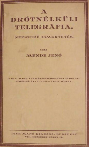 A dr�tn�lk�li telegr�fia