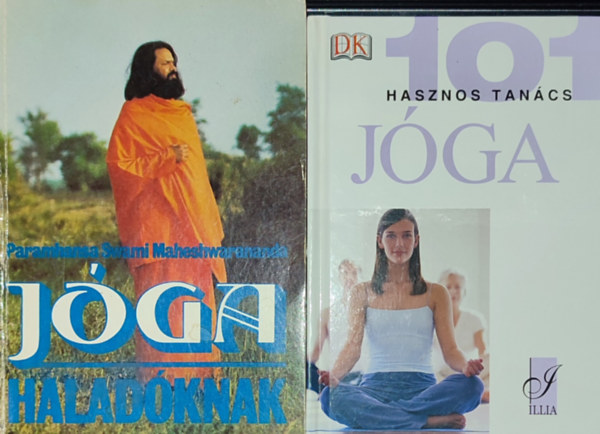 2db jgval kapcsolatos knyv - Paramhansa Swami Maheshwarananda-Jga haladknak; 101 hasznos tancs-Jga