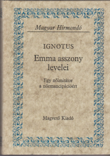 Ignotius - Emma asszony levelei (magyar hrmond)
