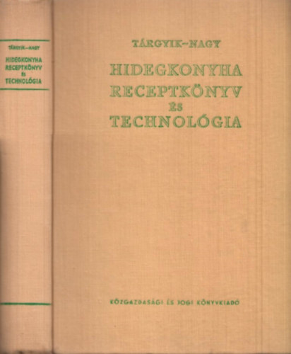 Hidegkonyha receptk�nyv �s technol�gia