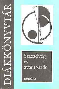 Szzadvg s avantgarde - A modern lra nhny stlusirnyzata