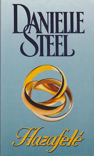 4 db Danielle Steel knyv: Hazafel - Szerelmes nyrut - Zoya - Charles Street 44