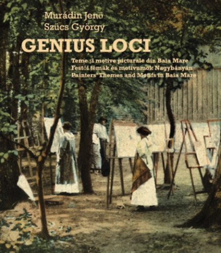Murdin Jen-Szcs Gyrgy - Genius Loci - Festi tmk s motvumok Nagybnyn - Hromnyelv