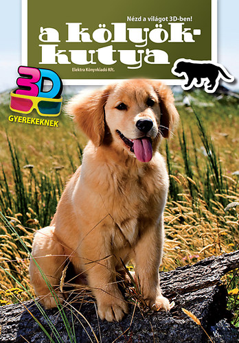 A k�ly�kkutya 3D