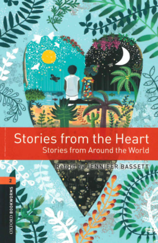 Stories from the Heart - Oxford Bookworms Library 2 - MP3 Pack