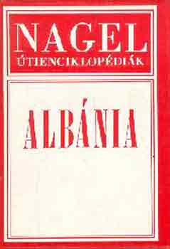 Nagel - Albnia (Nagel tienciklopdia)