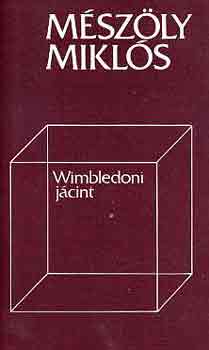 M�sz�ly Mikl�s - Wimbledoni j�cint