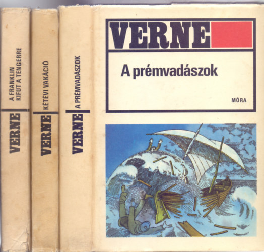 Verne knyvek: A Franklin kifut a tengerre + Ktvi vakci + A prmvadszok (3 m)