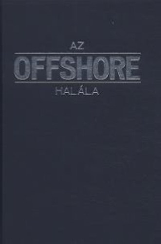 Brother Layman - Az offshore hal�la