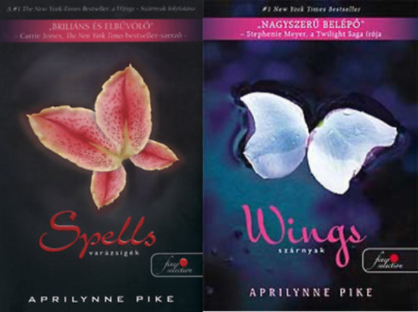 2 db Aprilynne Pike knyv: Wings - Szrnyak + Spells - Varzsigk