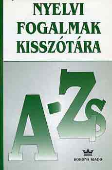 Nyelvi fogalmak kissztra A-Zs