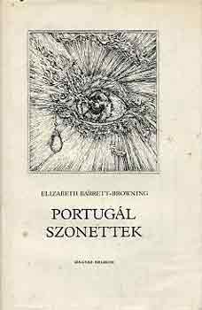 Elizabeth Barrett Browning - Portug�l szonettek