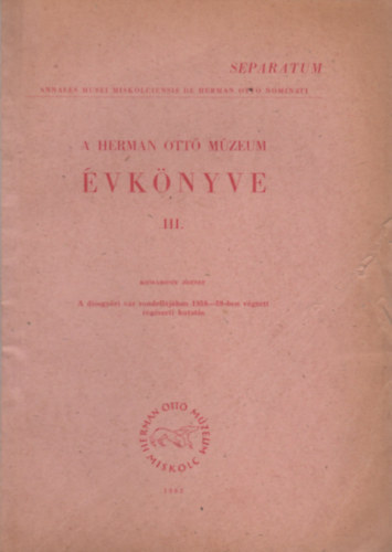 A disgyri vr rondelljban 1958-59-ben vgzett rgszeti kutats